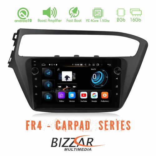 Bizzar FR4 Series CarPad 9" Bizzar Hyundai i20 4core Android 10 Navigation Multimedia 2018 - 2020 Bizzar FR4 Series CarPad 9" Bizzar Hyundai i20 4core Android 10 Navigation Multimedia 2018 - 2020