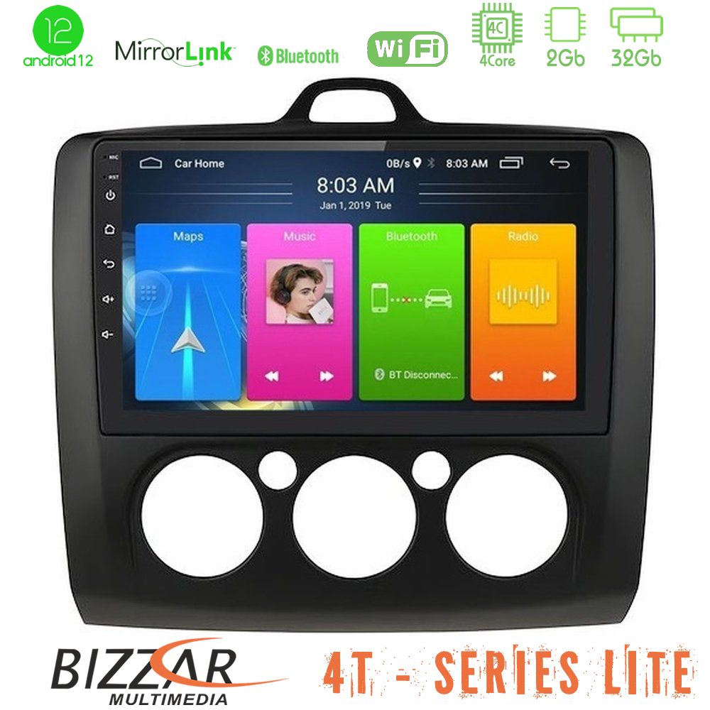 Bizzar 4T Series Ford Focus Manual AC 4Core Android12 2+32GB Navigation Multimedia 9