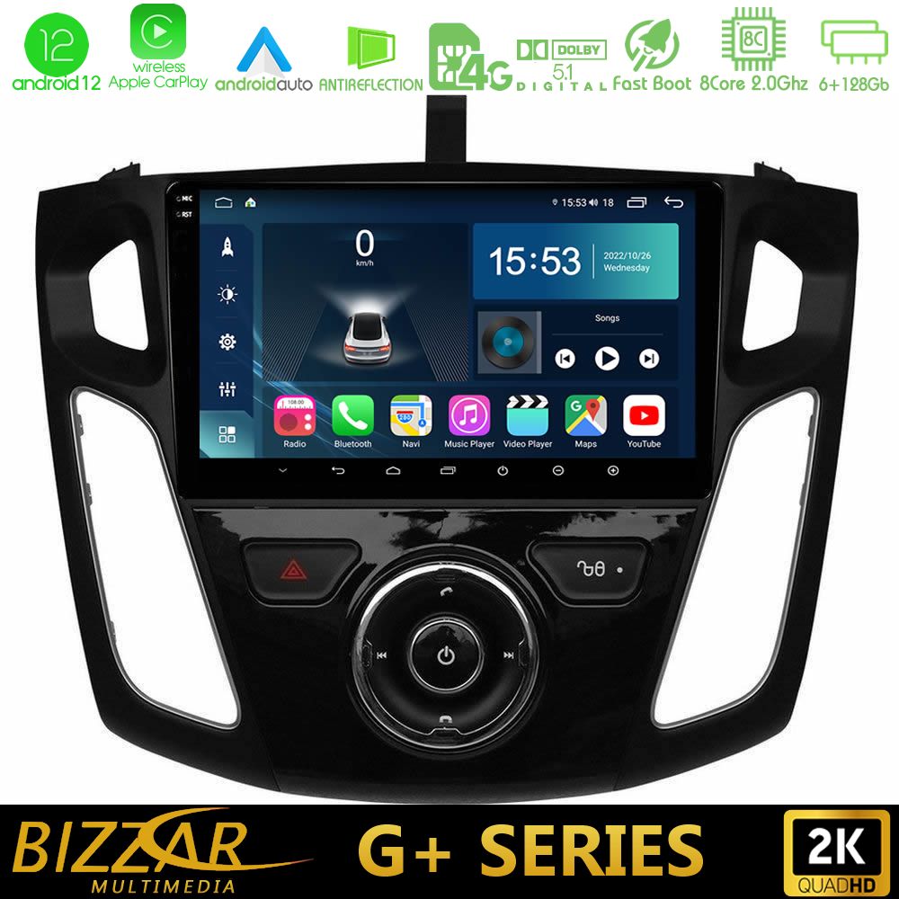 Bizzar G+ Series Ford Focus 2012-2018 8core Android12 6+128GB Navigation Multimedia Tablet 9