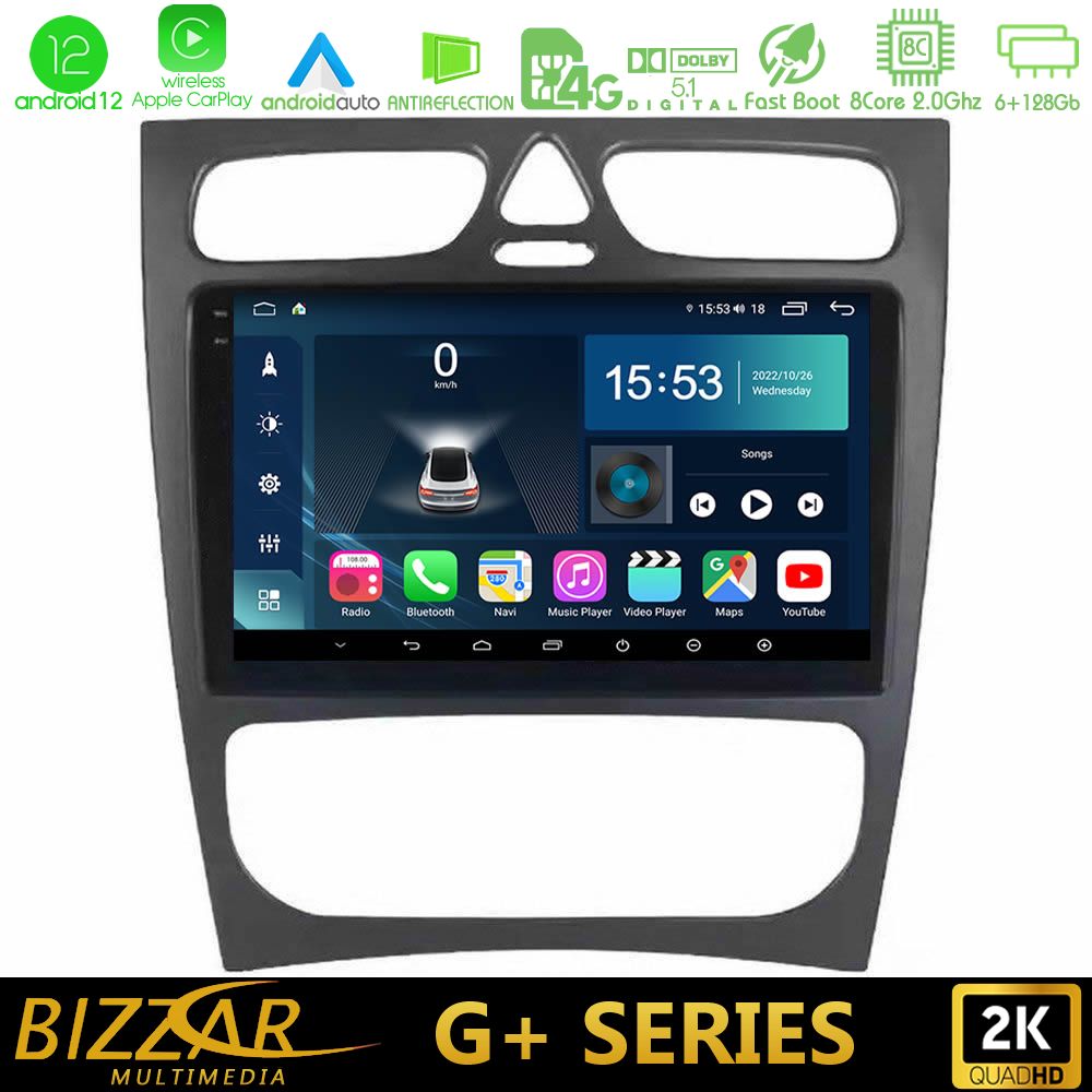 Bizzar G+ Series Mercedes C Class (W203) 8core Android12 6+128GB Navigation Multimedia Tablet 9