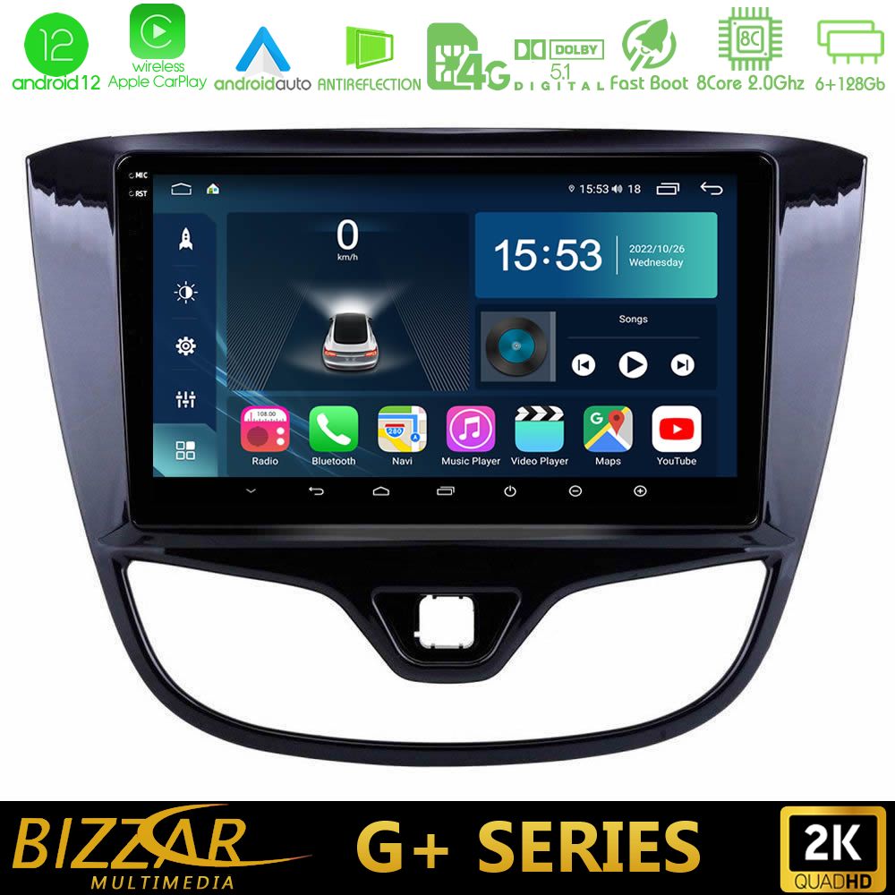 Bizzar G+ Series Opel Karl 2017-2019 8core Android12 6+128GB Navigation Multimedia Tablet 9