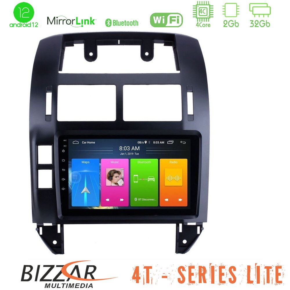 Bizzar 4T Series VW Polo 2002-2008 4Core Android12 2+32GB Navigation Multimedia 9